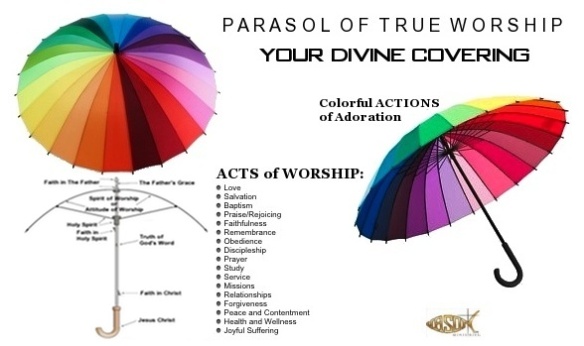 Parasol of True Worship: Your Divine Covering